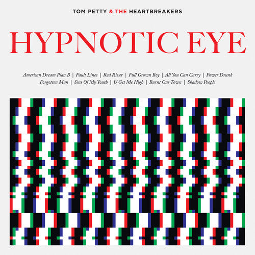 Tom Petty: Hypnotic Eye