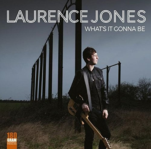 Laurence Jones: What's It Gonna Be