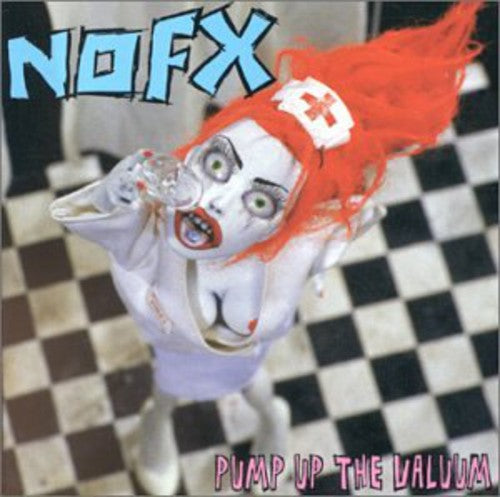 NOFX: Pump Up the Valuum