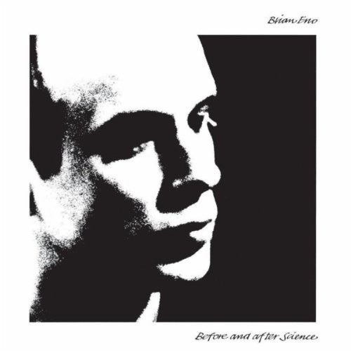 Brian Eno: Before And After Science