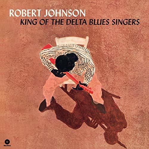 Robert Johnson: King Of The Delta Blues Singers