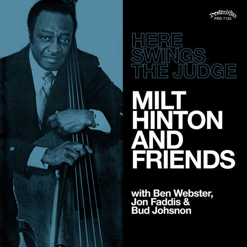 Milt Hinton: Here Swings The Judge