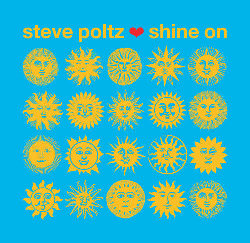 Steve Poltz: Shine on