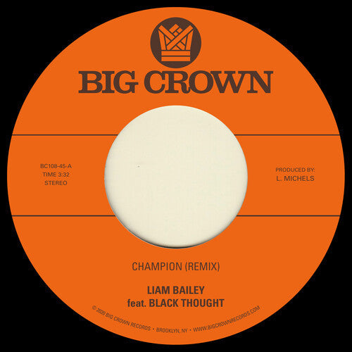 Liam Bailey: Champion (Remix) feat. Black Thought / Ugly Truth (Remix)