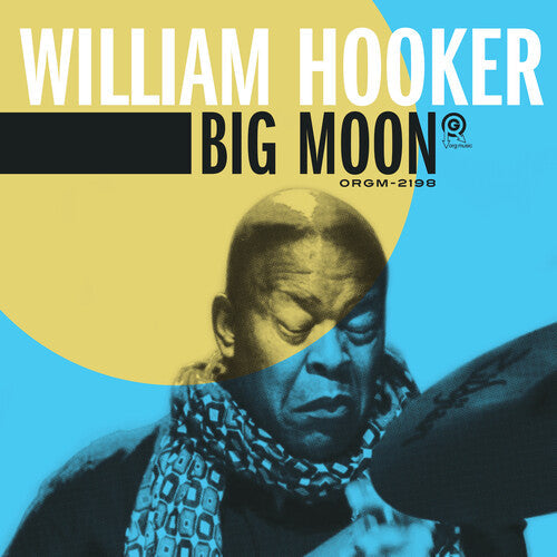 William Hooker: Big Moon