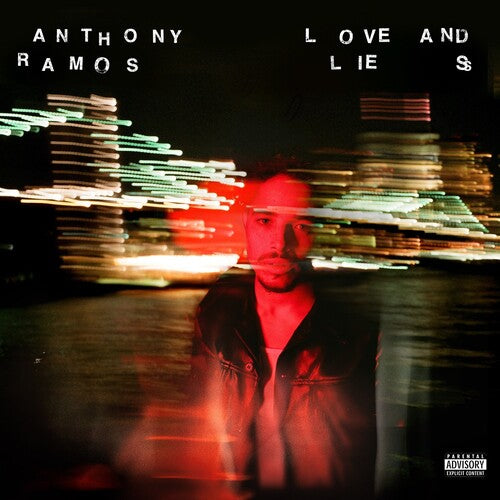 Anthony Ramos: Love And Lies