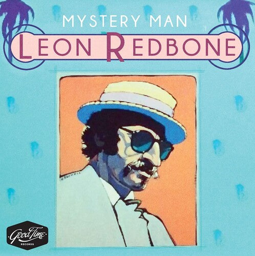 Leon Redbone: Mystery Man