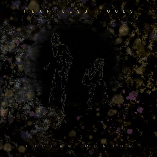 Jordan Munson: Heartless Fools - Amber