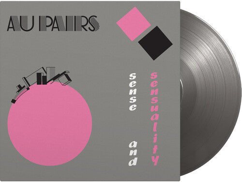 The Au Pairs: Sense & Sensuality- Limited 180-Gram Silver Colored Vinyl