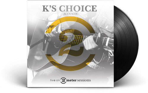 K's Choice: Live On 2 Meter Sessions - Black Vinyl