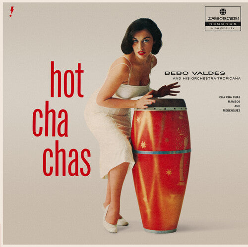 Bebo Valdes: Hot Cha Chas - Limited 180-Gram Vinyl with Bonus Tracks