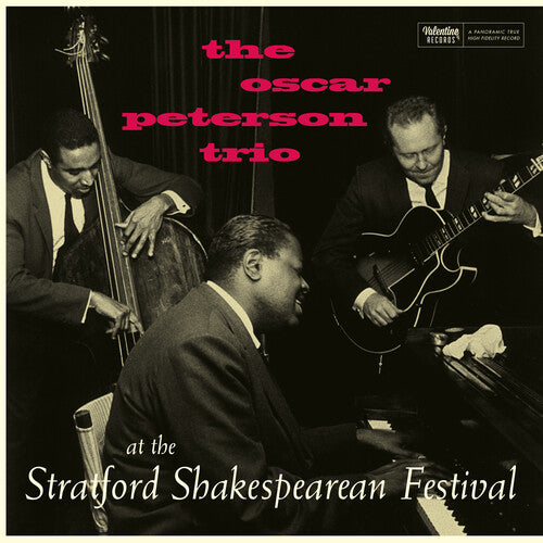 Oscar Peterson Trio: At The Stratford Shakespearean Festival (Centennial Edition) - Limited 180-Gram Vinyl