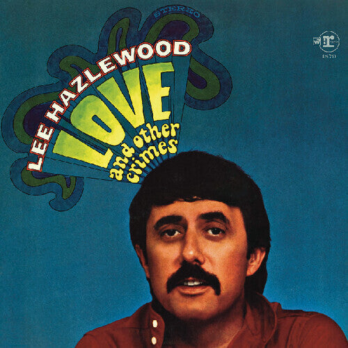 Lee Hazlewood: Love And Other Crimes