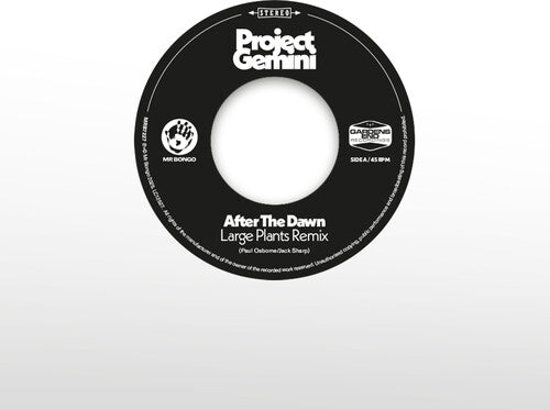 Project Gemini and The Space Donkeys: After The Dawn - Large Plants Remix / Darkness Rising