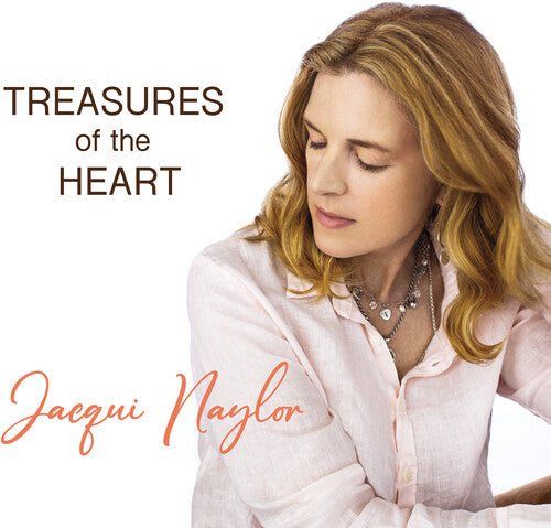 Jacqui Naylor: Treasures of the Heart
