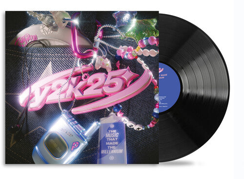 Various Artists: Y2K25: The Music That Made The Millennium (Various Artists)