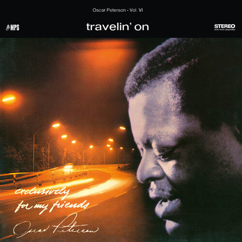 Oscar Peterson Trio: Travelin' On (Exclusively For My Friends Vol. 6)