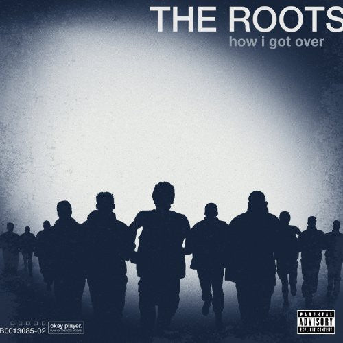 The Roots: How I Got Over