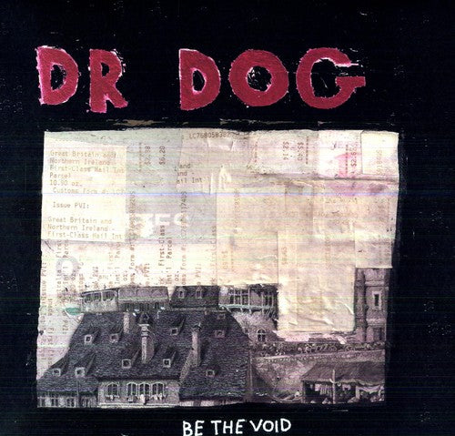 Dr. Dog: Be the Void