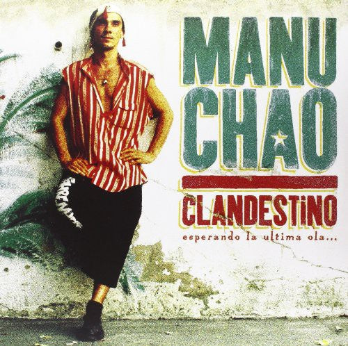 Manu Chao: Clandestino