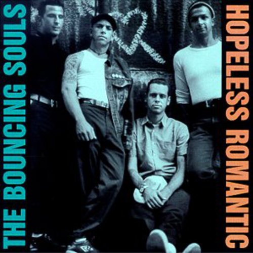 The Bouncing Souls: Hopeless Romantic