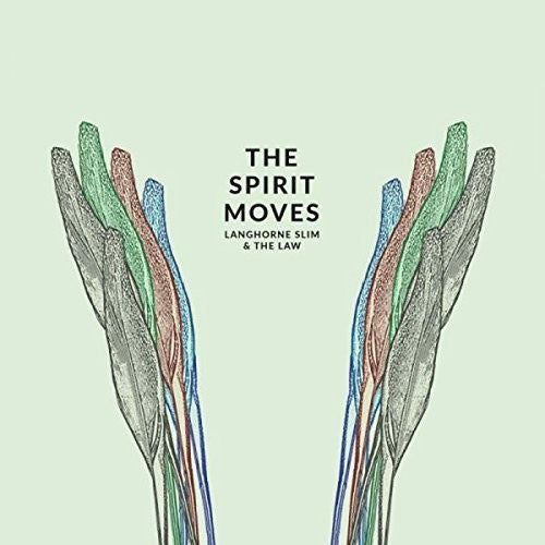 Langhorne Slim & the Law: The Spirit Moves