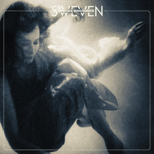 Brooke Waggoner: Sweven