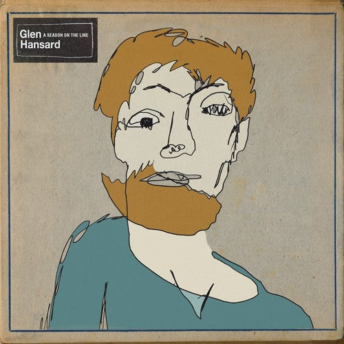 Glen Hansard: A Season On The Line