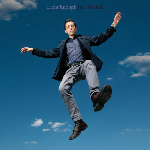 Jaye Bartell: Light Enough