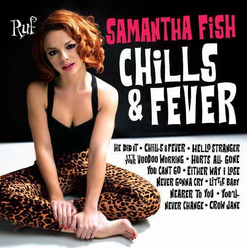 Samantha Fish: Chills & Fever