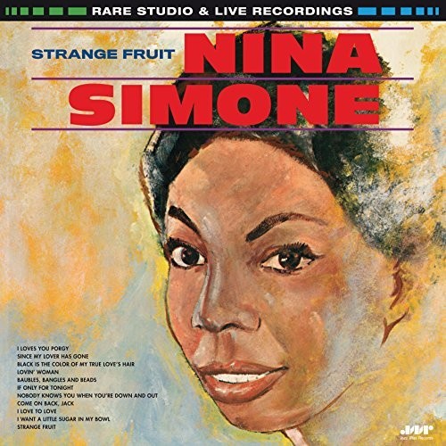 Nina Simone: Strange Fruit