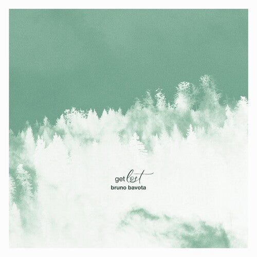 Bruno Bavota: Get Lost