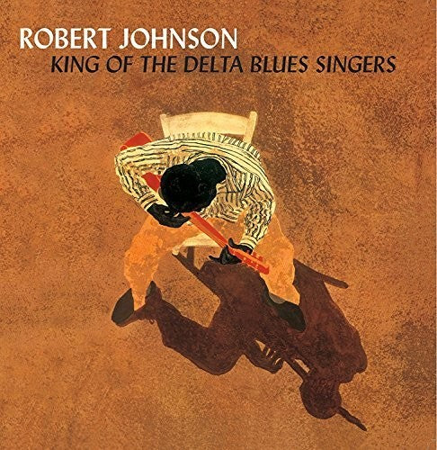 Robert Johnson: King of the Delta Blues Vol 1 & 2