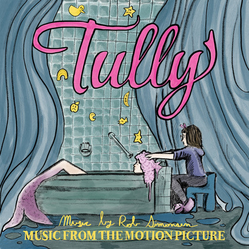 Tully (Original Soundtrack): Tully (Music From the Motion Picture)