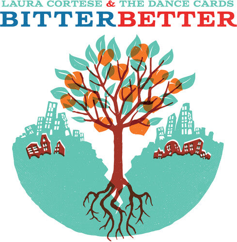 Laura Cortese: Bitter Better