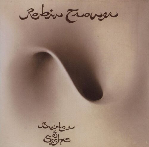 Robin Trower: Bridge Of Sighs