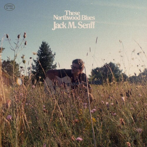 Jack M Senff: These Northwood Blues