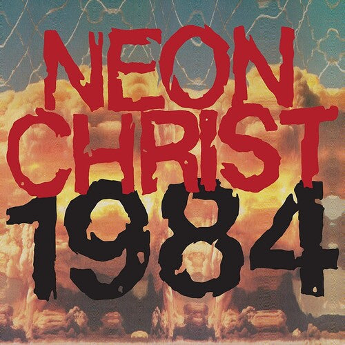 Neon Christ: 1984