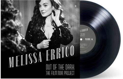 Melissa Errico: OUT OF THE DARK The Film Noir Project