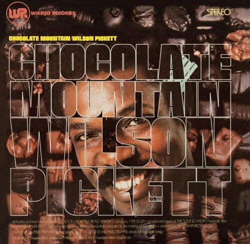 Wilson Pickett: Chocolate Mountain