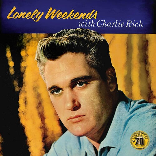 Charlie Rich: Lonely Weekends