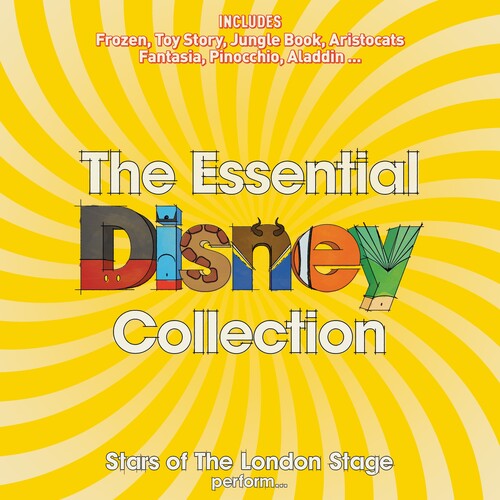 London Music Works: THE ESSENTIAL DISNEY COLLECTION