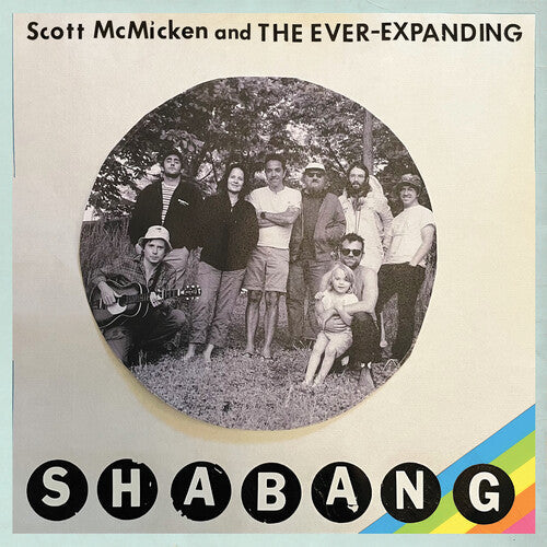 Scott McMicken & the Ever-Expanding: SHABANG