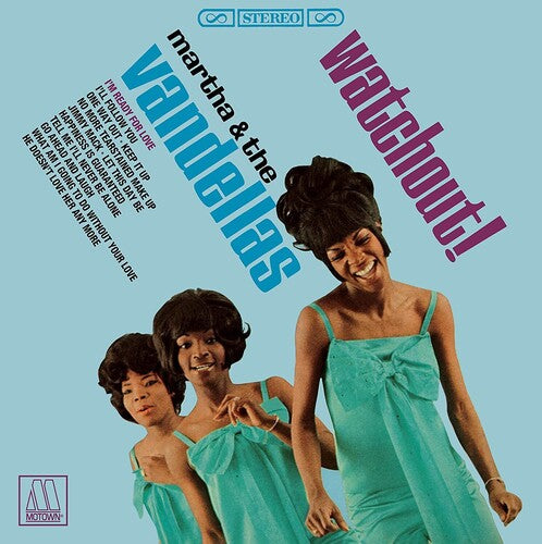 Martha Reeves & the Vandellas: Watchout