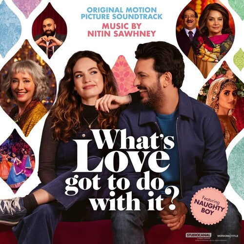 Nitin Sawhney: What's Love Got To Do With It? (Original Soundtrack)