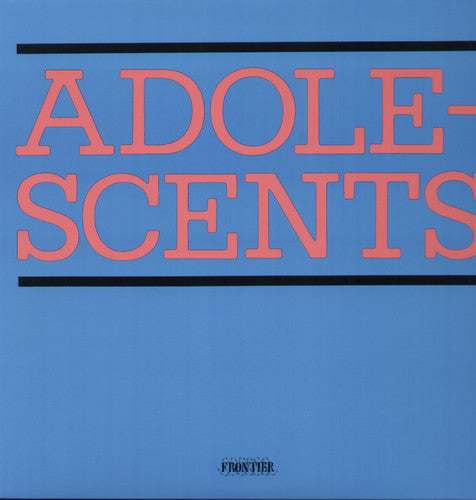 The Adolescents: Adolescents