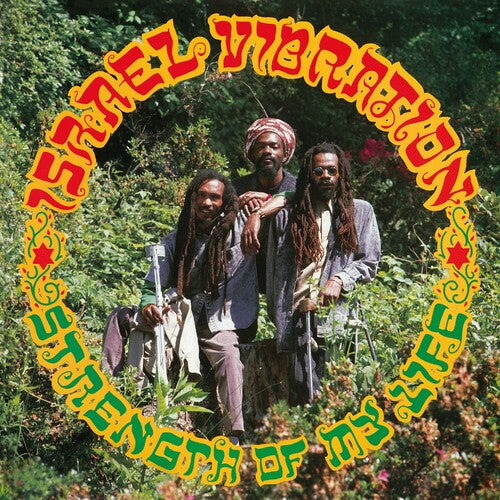 Israel Vibration: Strength of My Life