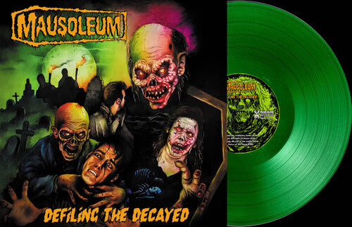 Mausoleum: Defiling the Decayed
