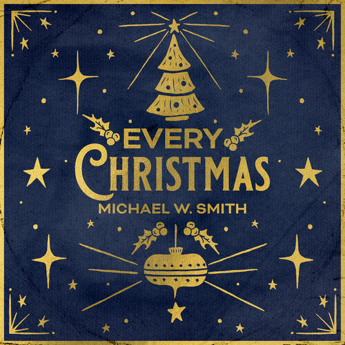 Michael Smith W: Every Christmas