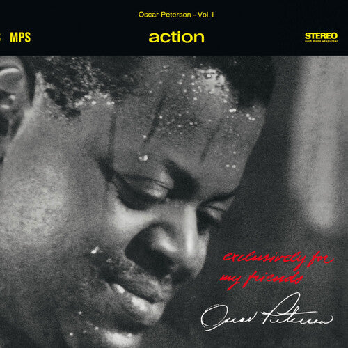 Oscar Peterson: Action (exclusively For My Friends Vol. 1)